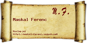 Maskal Ferenc névjegykártya